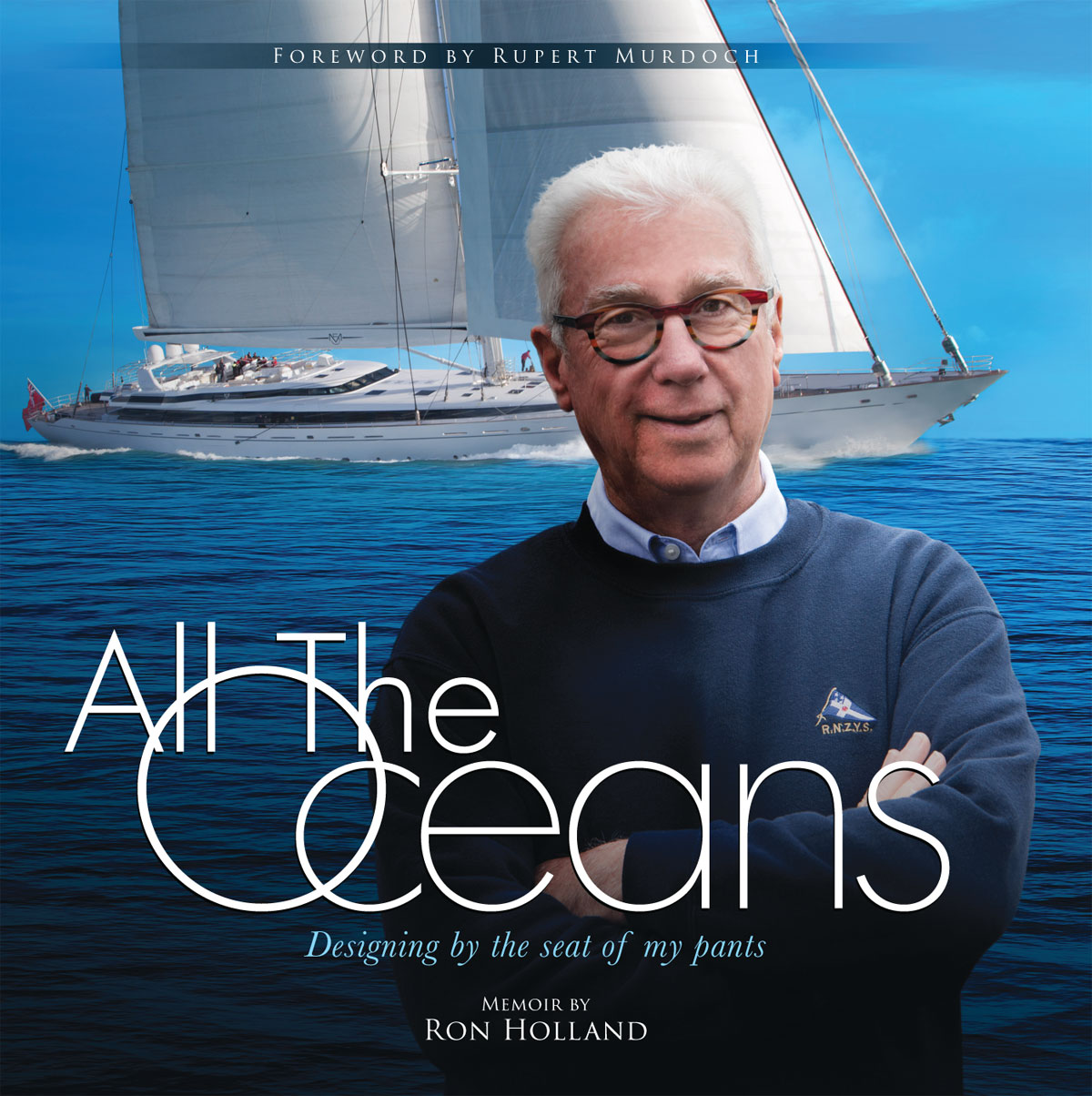 Book jacket artwork for front cover Ron Holland's memoir, All The Oceans