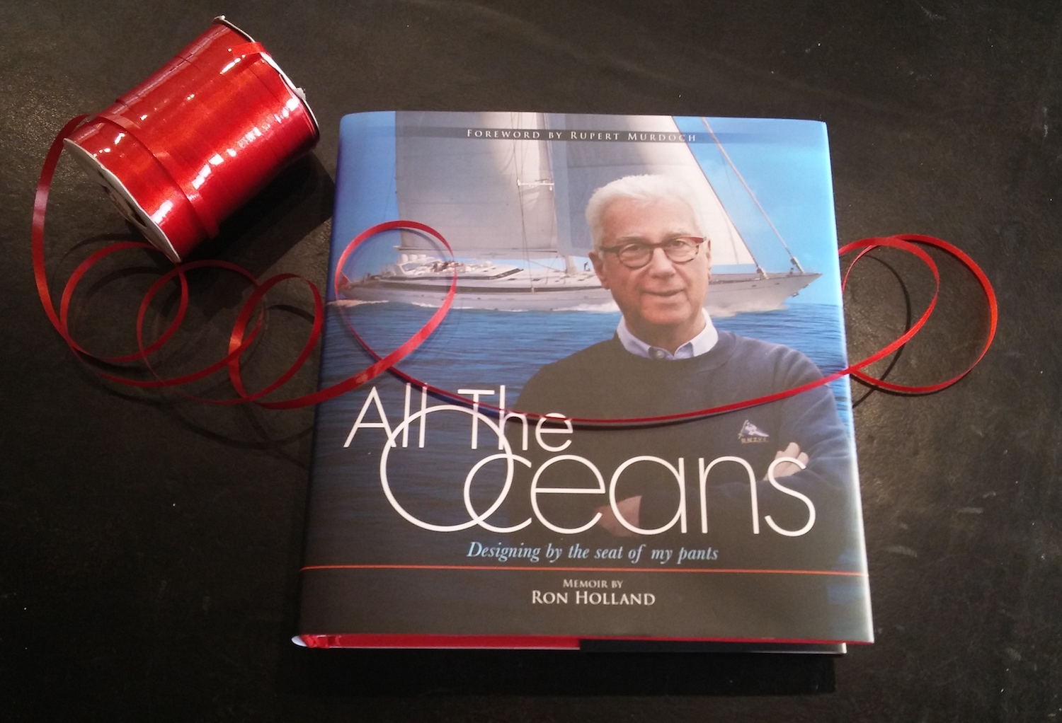 All The Oceans by Ron Holland is now in the second printing